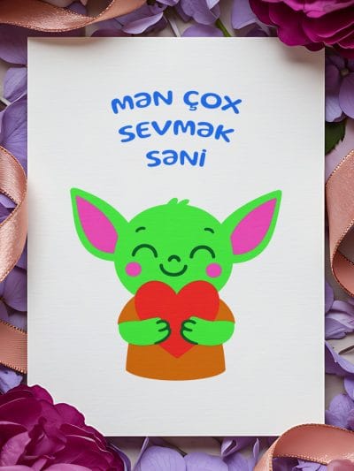 "Mən çox sevmək səni" - açıqça